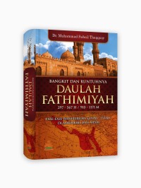 Image of BANGKIT DAN RUNTUHNYA DAULAH FATHIMIYAH