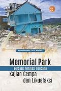Image of Memorial park berbasis mitigasi bencana kajian gempa dan likuefaksi